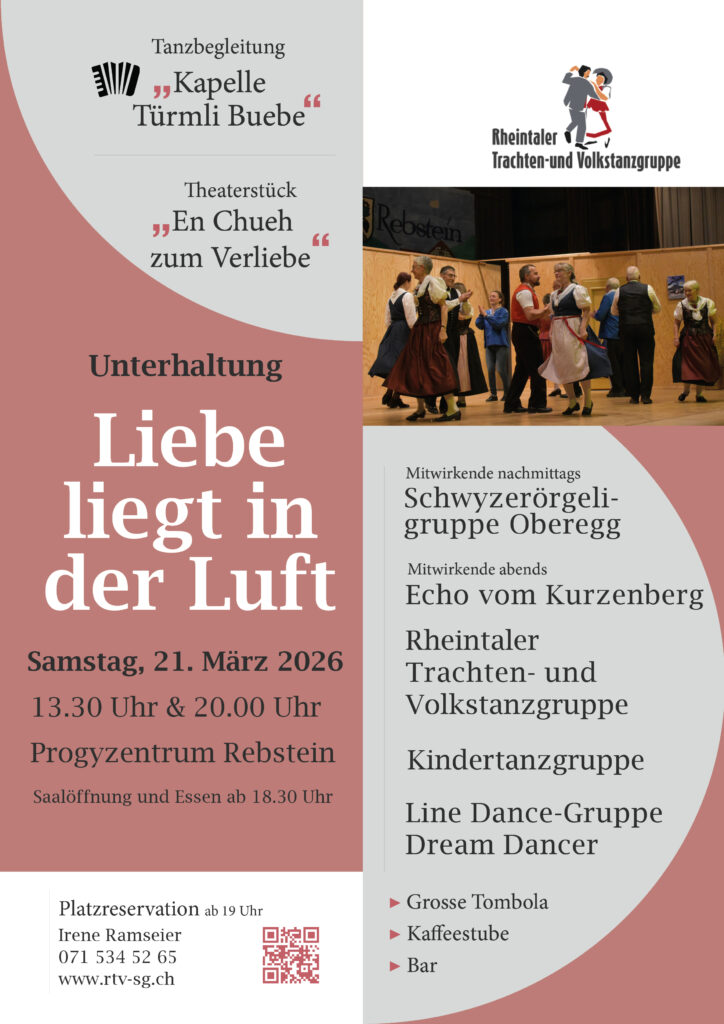Rheintaler Trachten- und Volkstanzunterhaltung am 21. März 2026 in Rebstein.